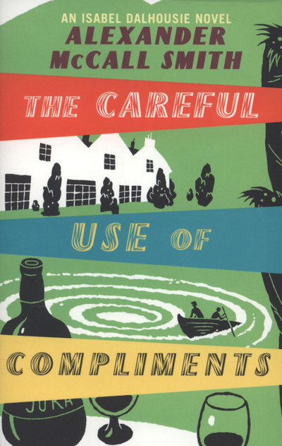The Careful Use of Compliments