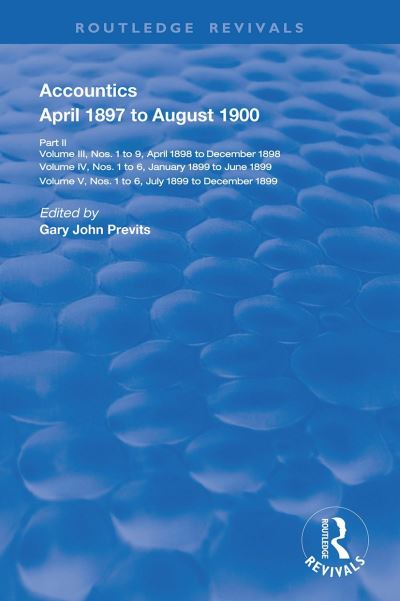 Accountics. Part II April 1897 to August 1900