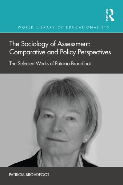 The Sociology of Assessment