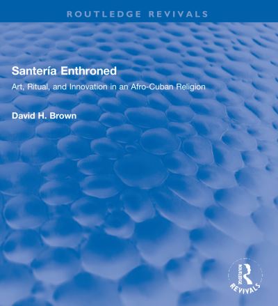 Santería Enthroned