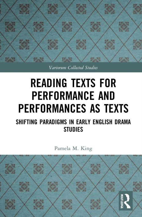 Reading Texts for Performance and Performance as Texts