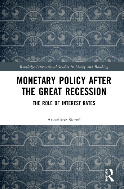 Monetary Policy After the Great Recession