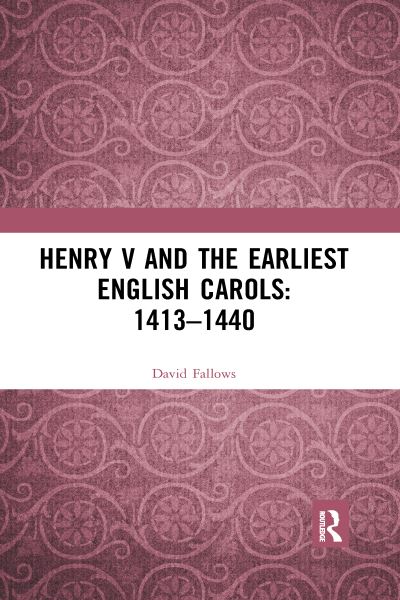 Henry V and the Earliest English Carols