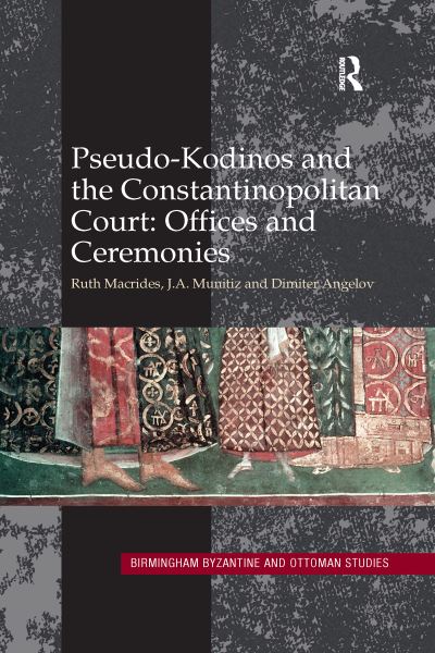 Pseudo-Kodinos and the Constantinopolitan Court