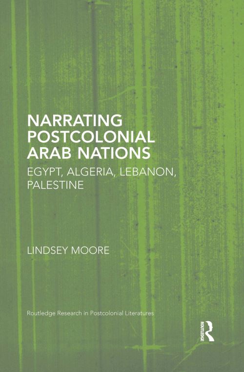 Narrating Postcolonial Arab Nations