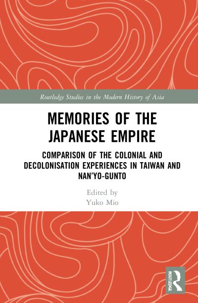 Memories of the Japanese Empire