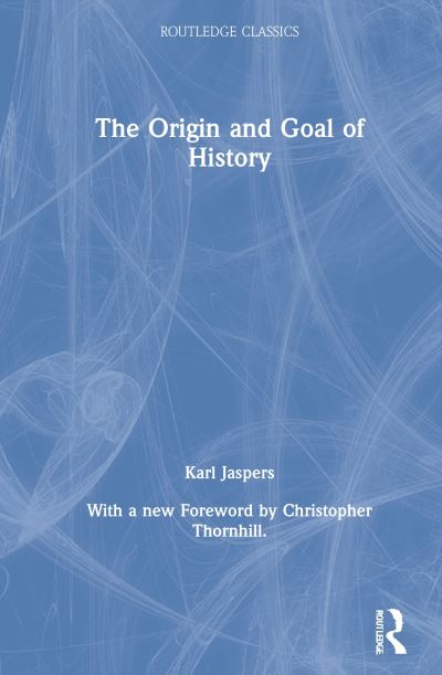 The Origin and Goal of History