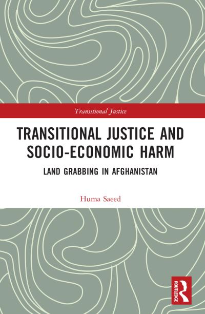 Transitional Justice and Socio-Economic Harm