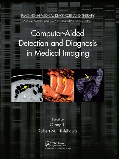 Computer-Aided Detection and Diagnosis in Medical Imaging
