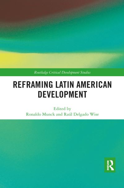 Reframing Latin American Development