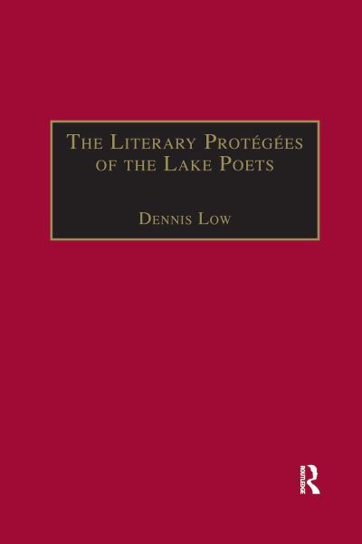 The Literary Protégées of the Lake Poets