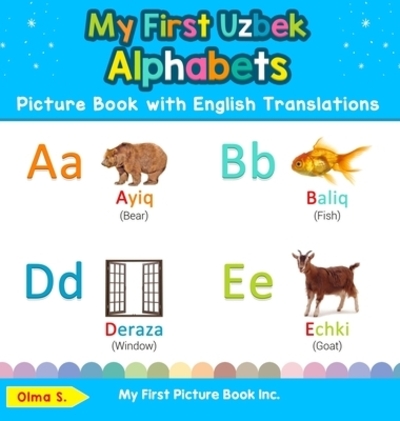My First Uzbek Alphabets Picture Book With English Translations