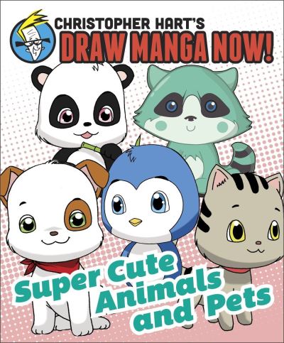 Christopher Hart's Draw Manga Now!
