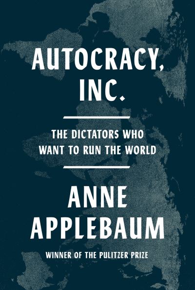 Autocracy, Inc