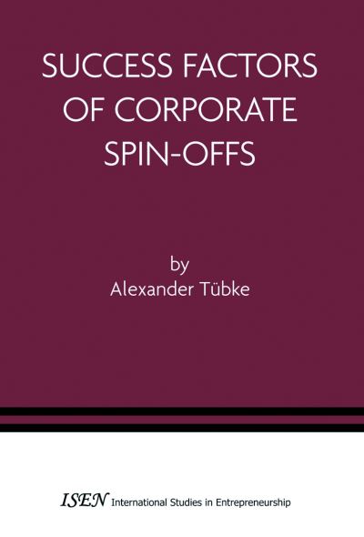 Success Factors of Corporate Spin-Offs