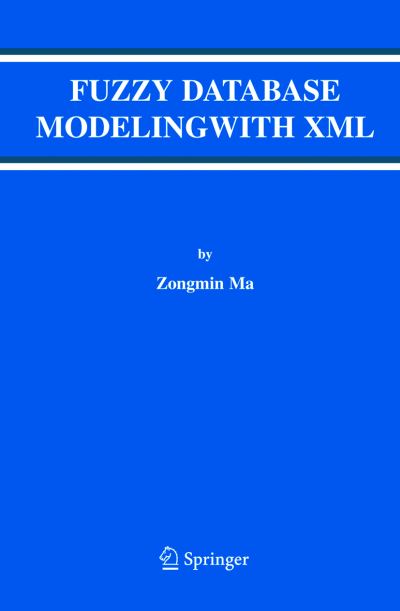 Fuzzy Database Modeling With XML