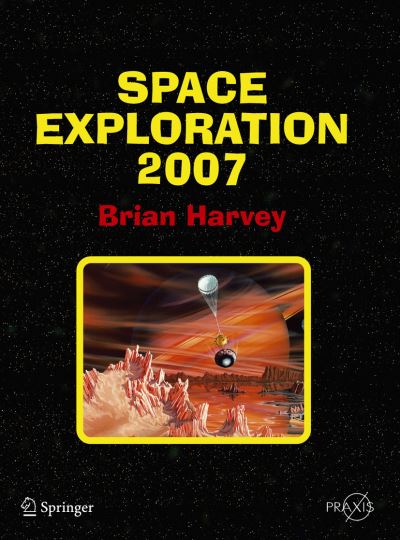 Space Exploration 2007. Space Exploration