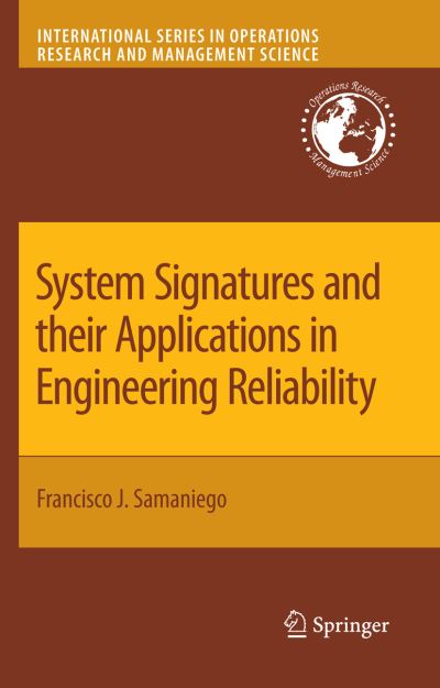 System Signatures and Their Applications in Engineering Reliability
