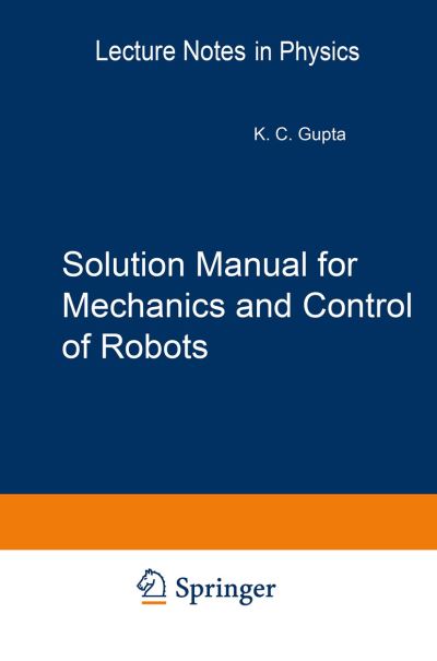 Mechanics and Control of Robots