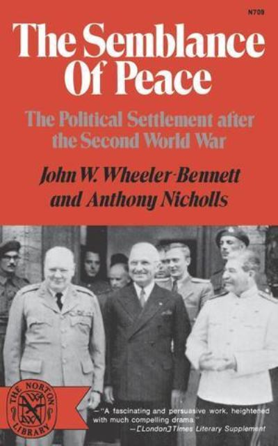 The Semblance of Peace;
