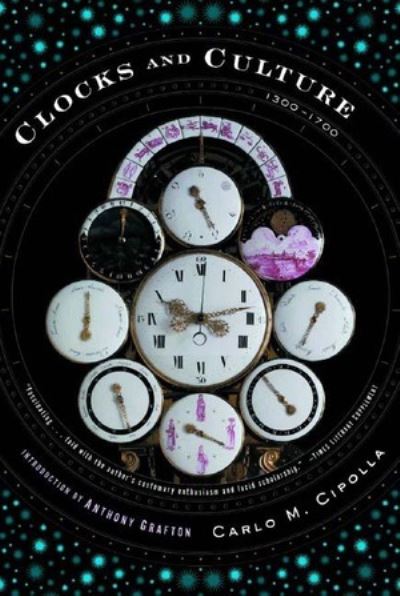 Clocks and Culture, 1300-1700