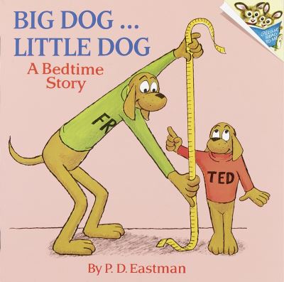 Big Dog ... Little Dog;