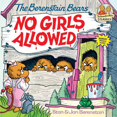 The Berenstain Bears, No Girls Allowed