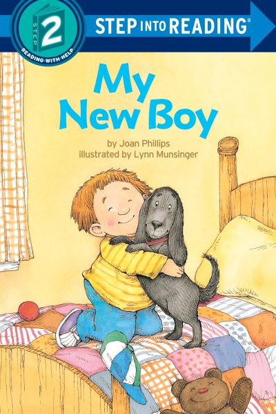 My New Boy. Step Into Reading(R)(Step 2)