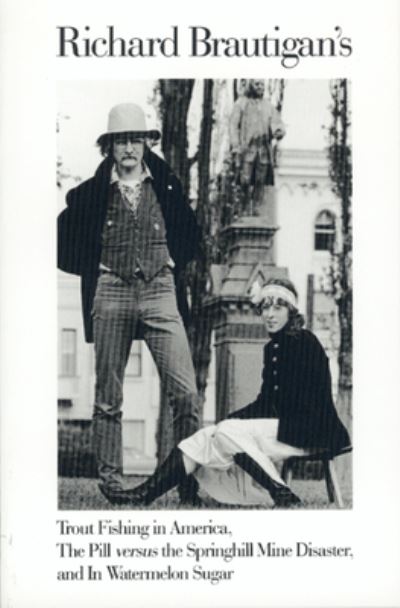 Richard Brautigan's
