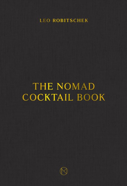 The Nomad Cocktail Book