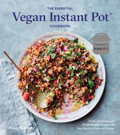 The Essential Vegan Instant Pot