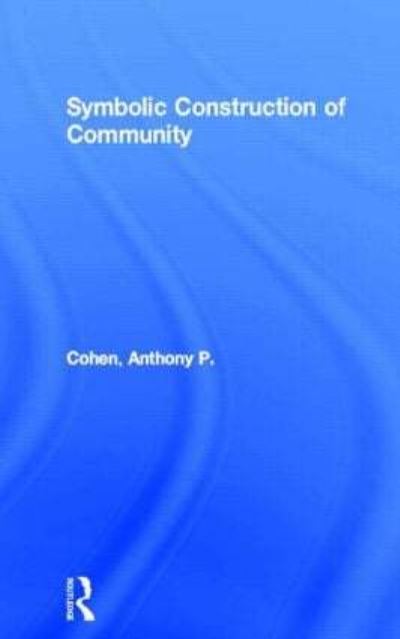 The Symbolic Construction of Community