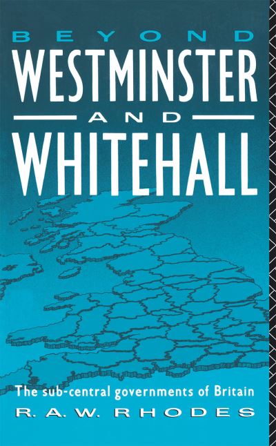 Beyond Westminster and Whitehall