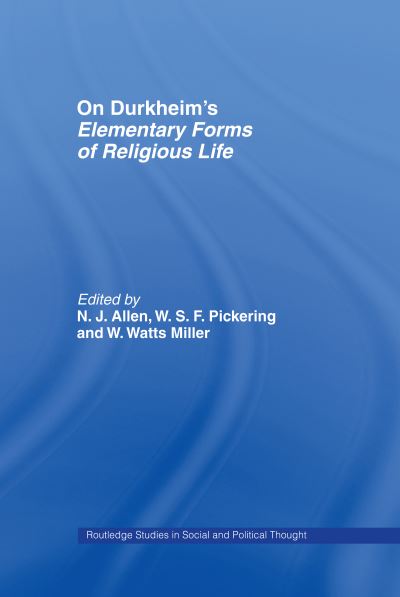 On Durkheim's Elementary Forms of Religious Life