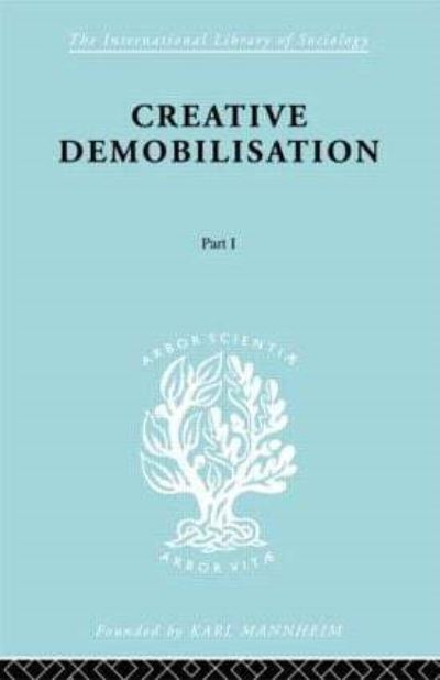 Creative Demobilisation