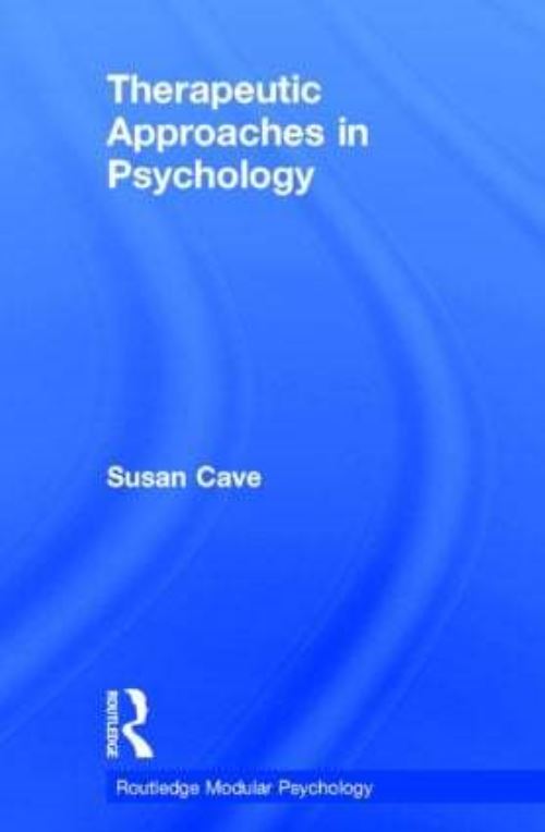 Therapeutic Approaches in Psychology