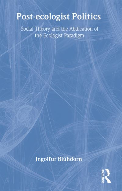 Post-Ecologist Politics