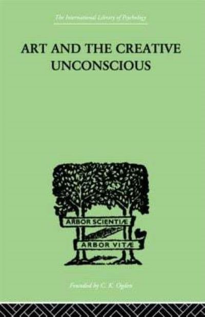 Art and the Creative Unconscious