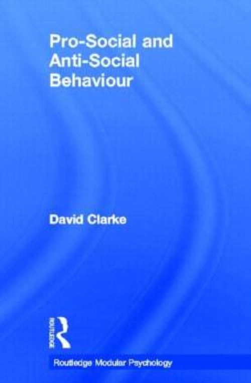 Pro-Social and Anti-Social Behaviour