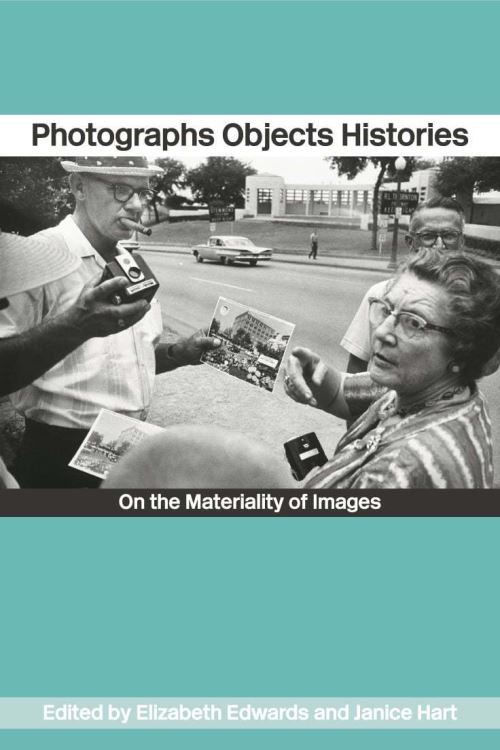 Photographs Objects Histories