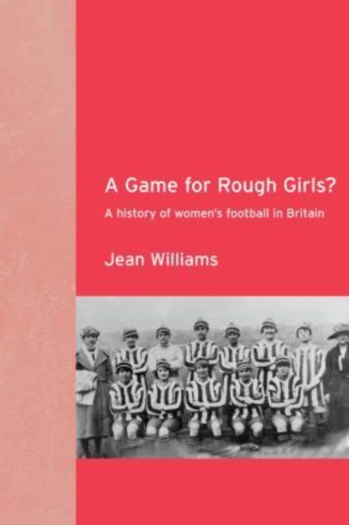 A Game for Rough Girls?