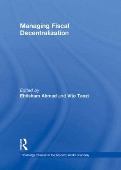 Managing Fiscal Decentralization