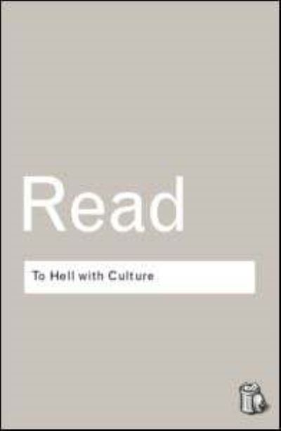 To Hell With Culture