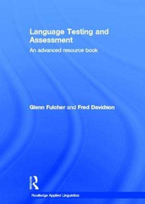 Language Testing and Assessment