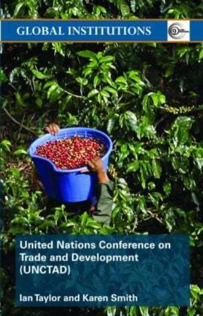 The United Nations Conference on Trade and Development