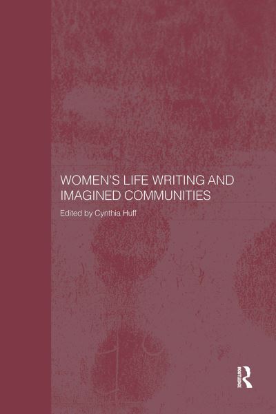Women's Life Writing and Imagined Communities