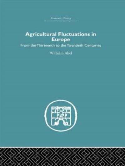 Agricultural Fluctuations in Europe