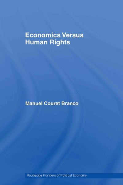 Economics Versus Human Rights