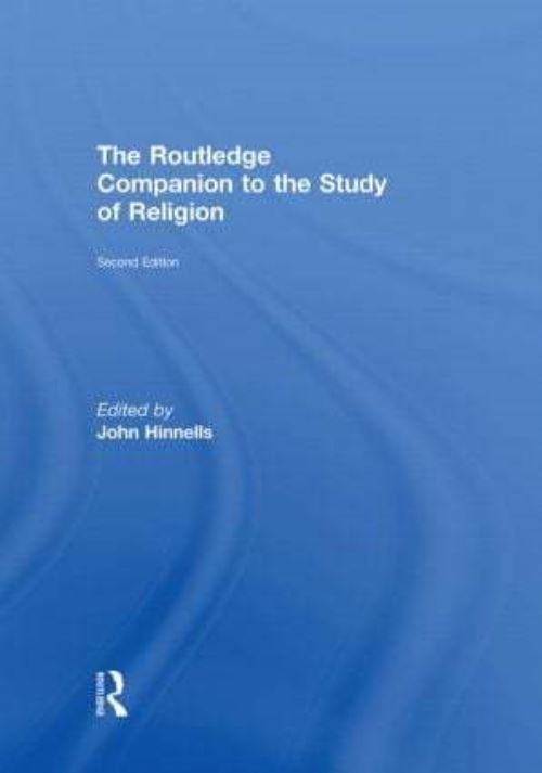 The Routledge Companion to the Study of Religion