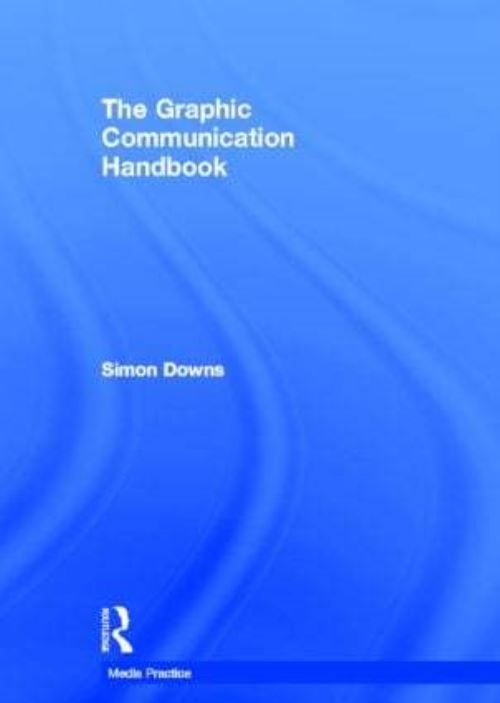 The Graphic Communication Handbook